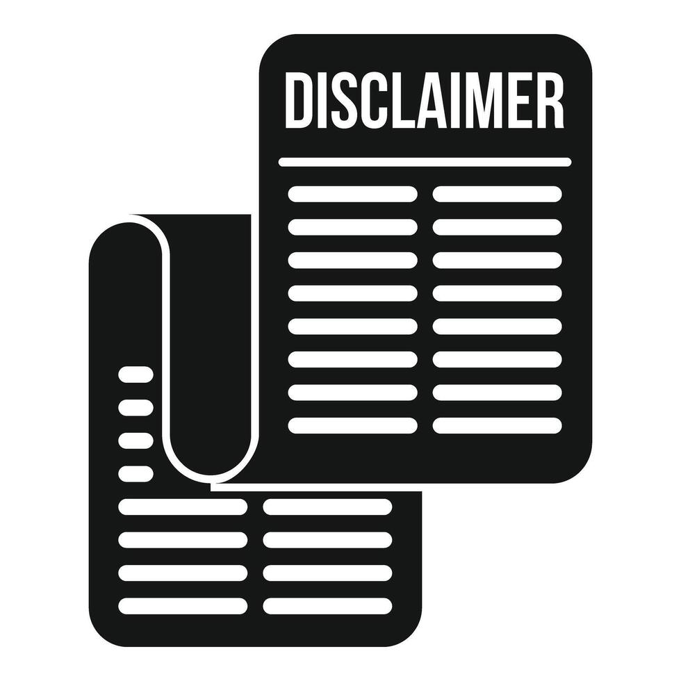 Disclaimer work paper icon simple . Protection mark vector