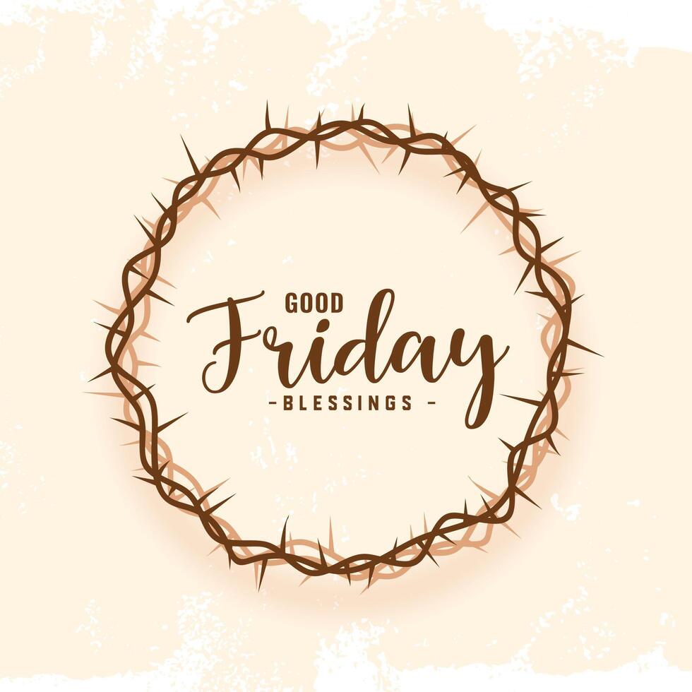 holy week good friday blessing card with crown design vector