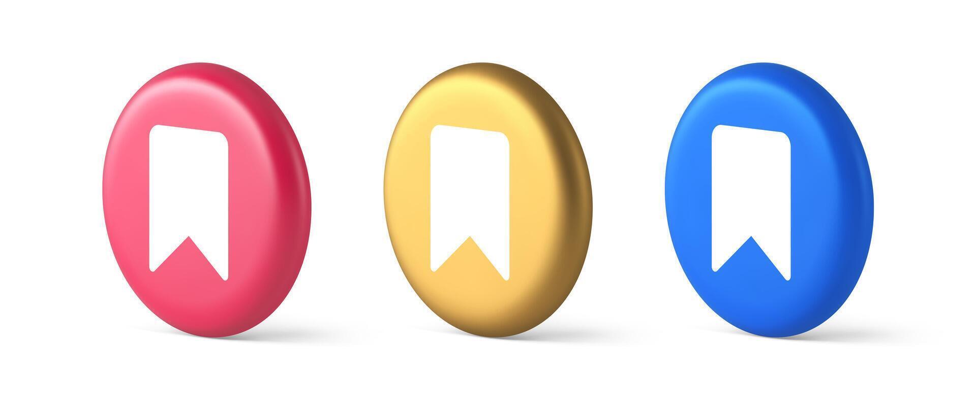 Bookmark tag flag button book reading document learning remember web app 3d realistic isometric circle icon vector