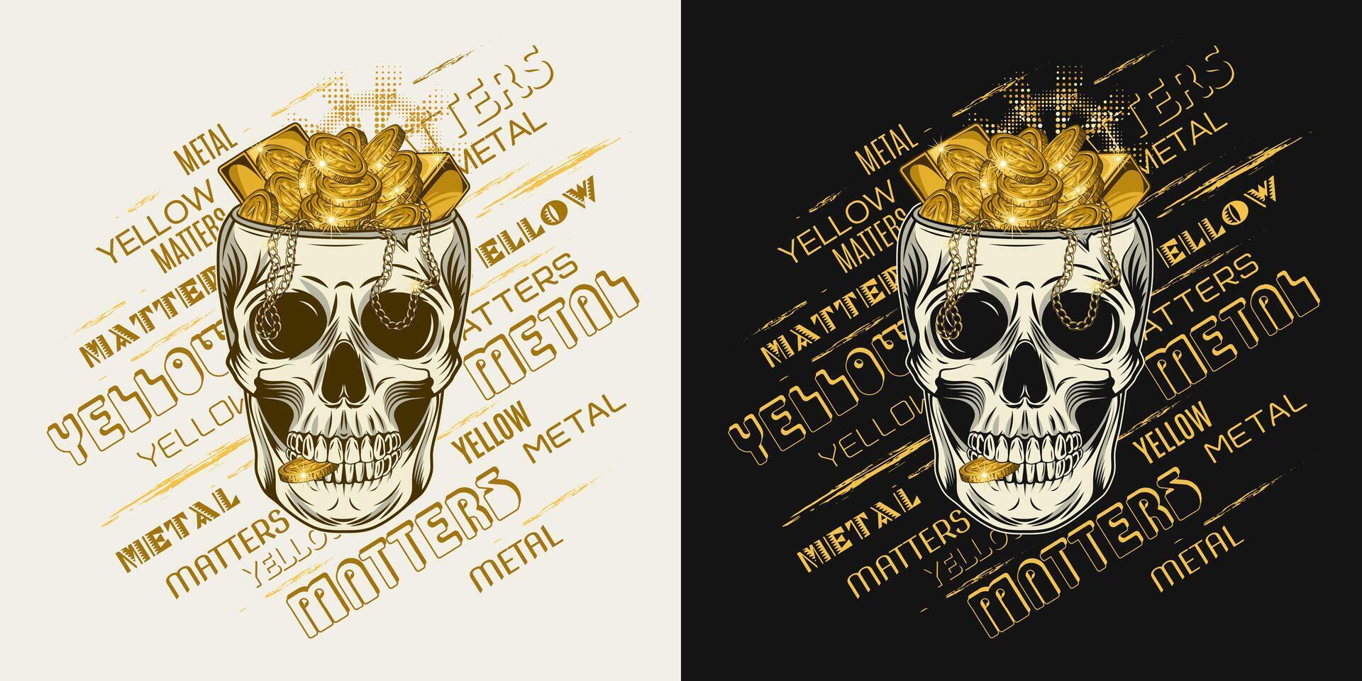 Label with human skull without top like cup full of golden treasure, text Yellow metal matters. Heap of coins, gold ingots, bars, chains. Concept of wealth. Illustration in vintage style vector