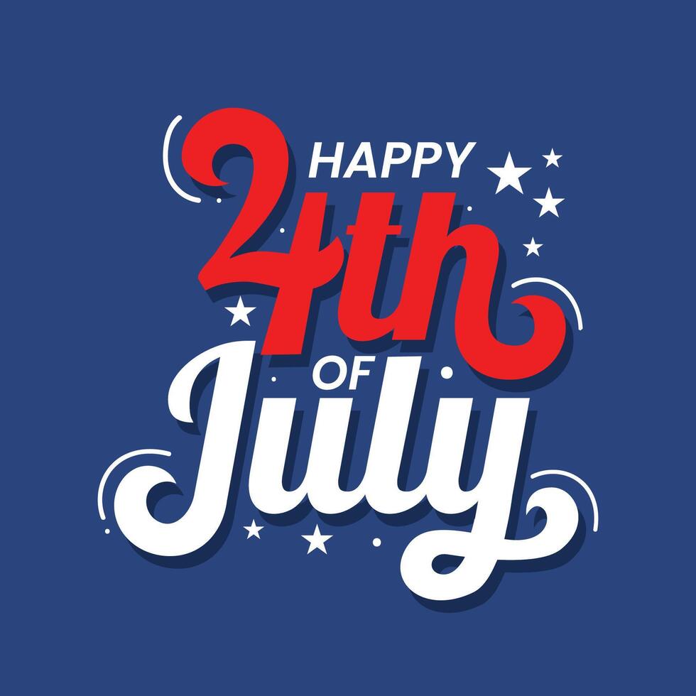 Happy 4th of July hand drawn lettering illustration to celebrate American Independence Day. Fourth of July logo, banner, poster, greeting card with United States flag, stars. Red and blue color. vector