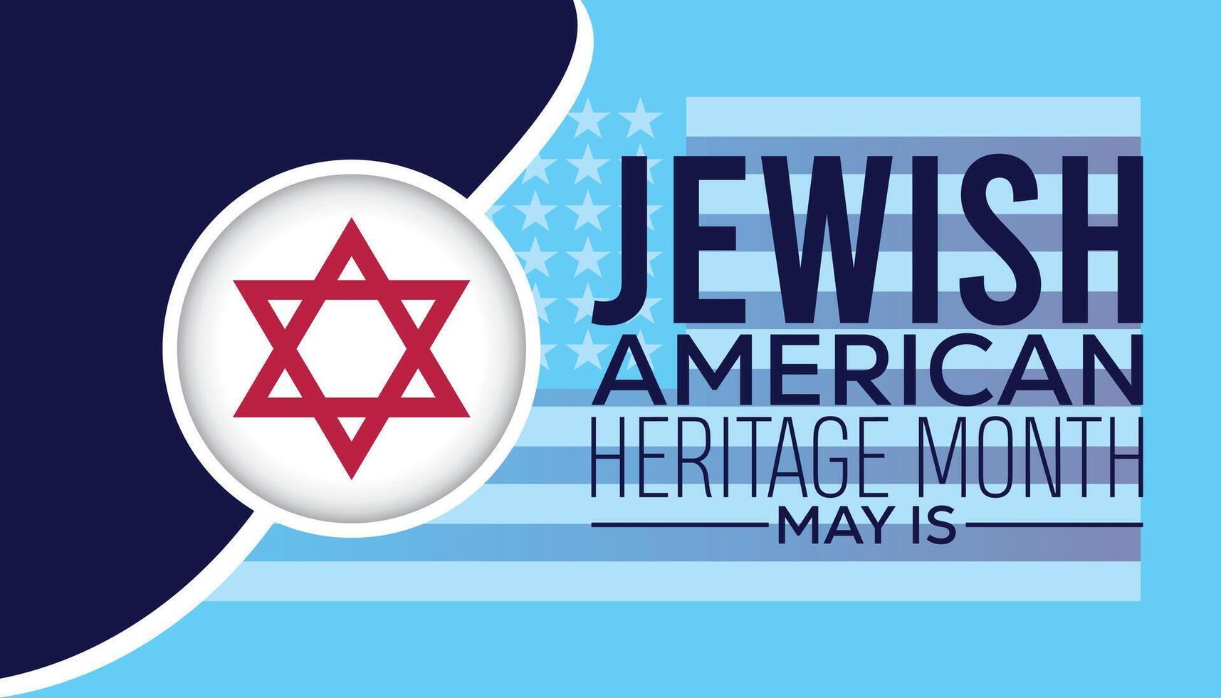 Jewish American Heritage Month observed every year in May. Template for background, banner, card, poster with text inscription. vector