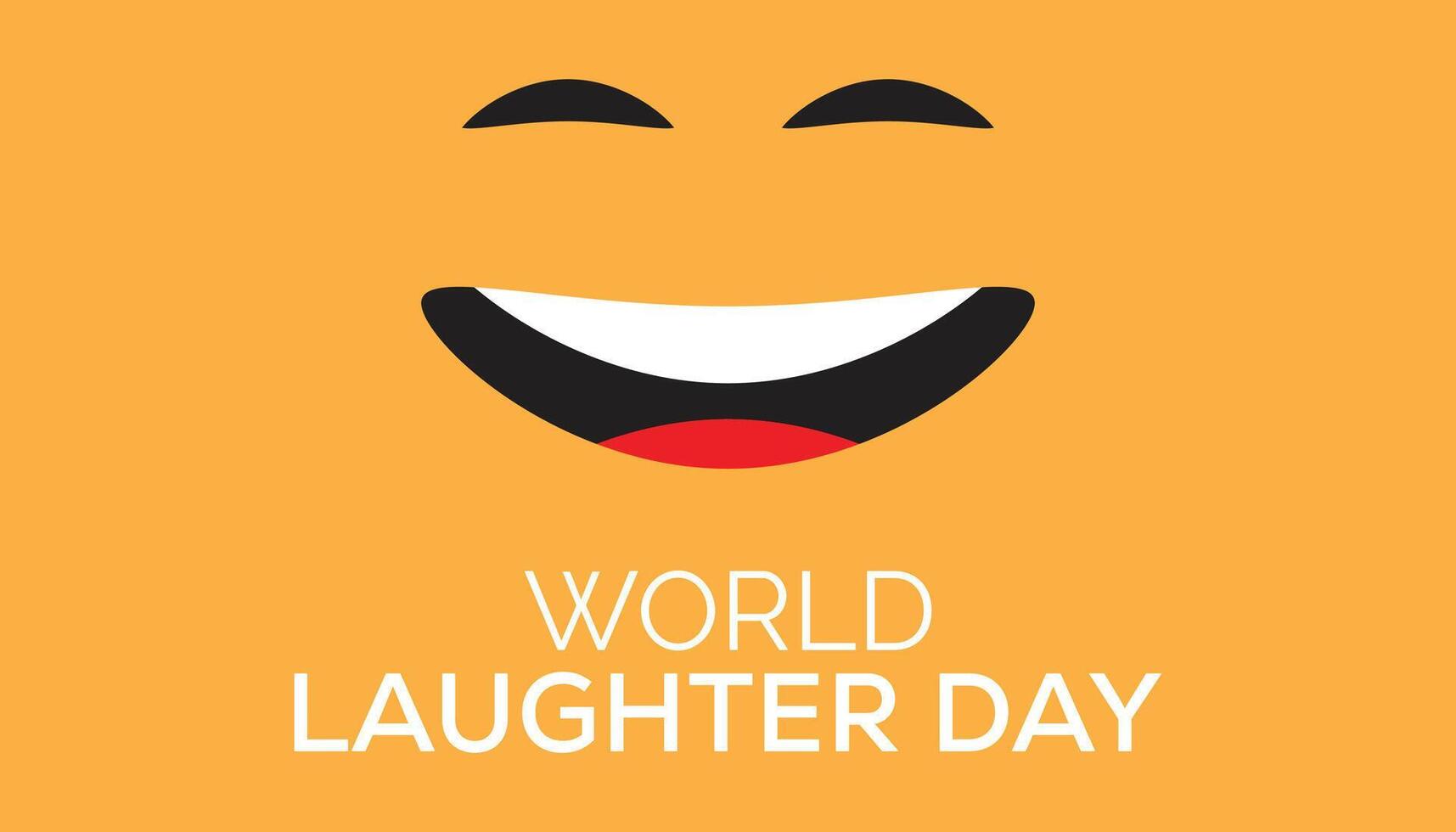 World Laughter Day observed every year in May. Template for background, banner, card, poster with text inscription. vector