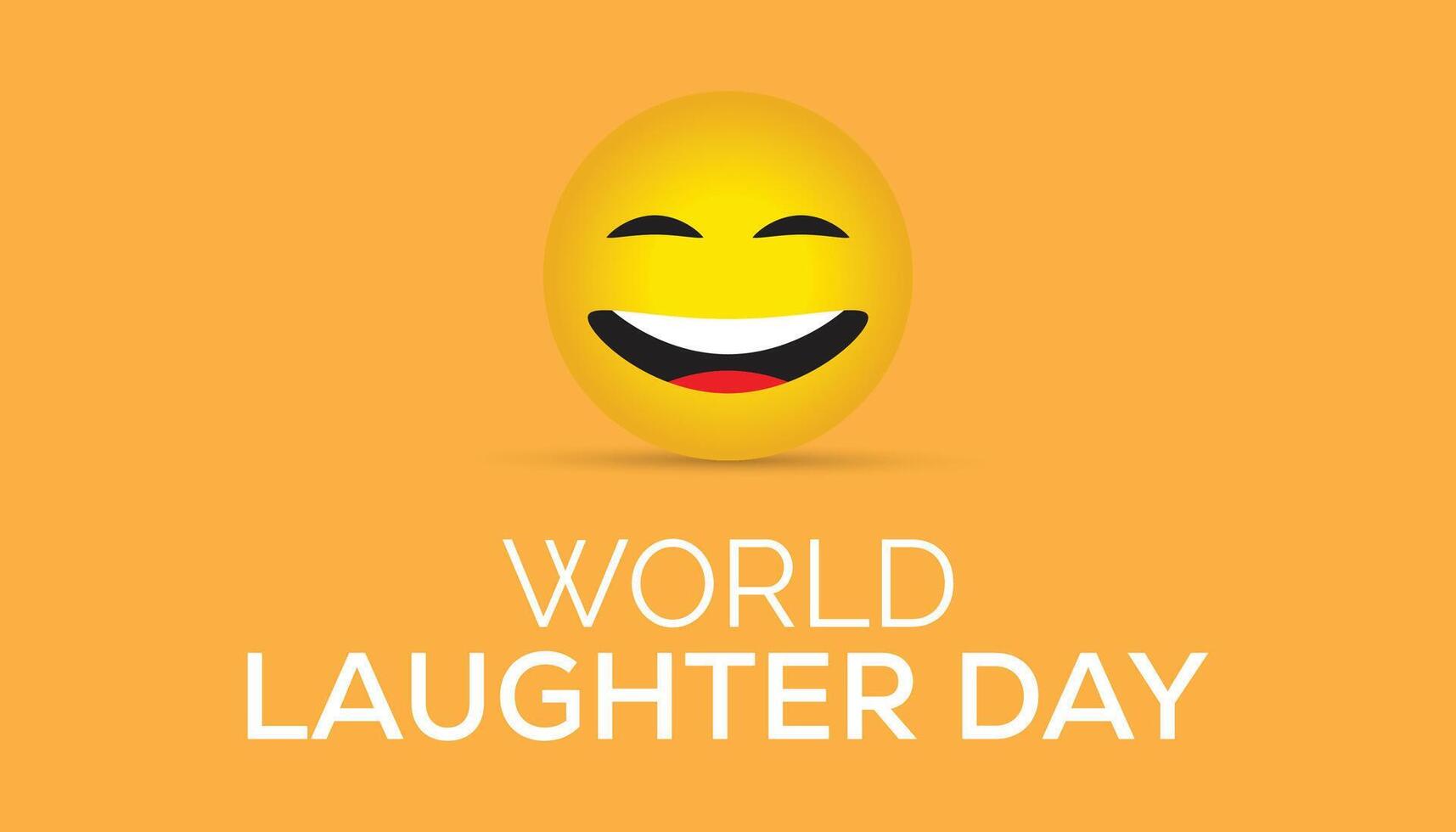 World Laughter Day observed every year in May. Template for background, banner, card, poster with text inscription. vector