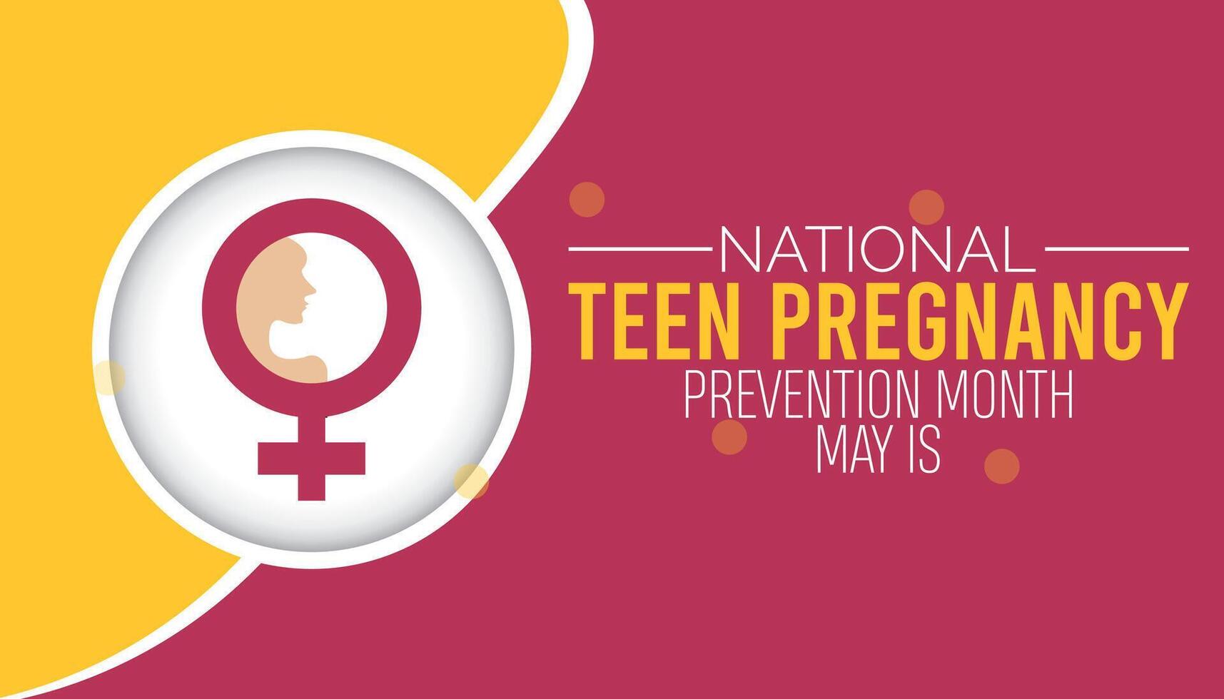 national teen pregnancy prevention month observed every year in May. Template for background, banner, card, poster with text inscription. vector