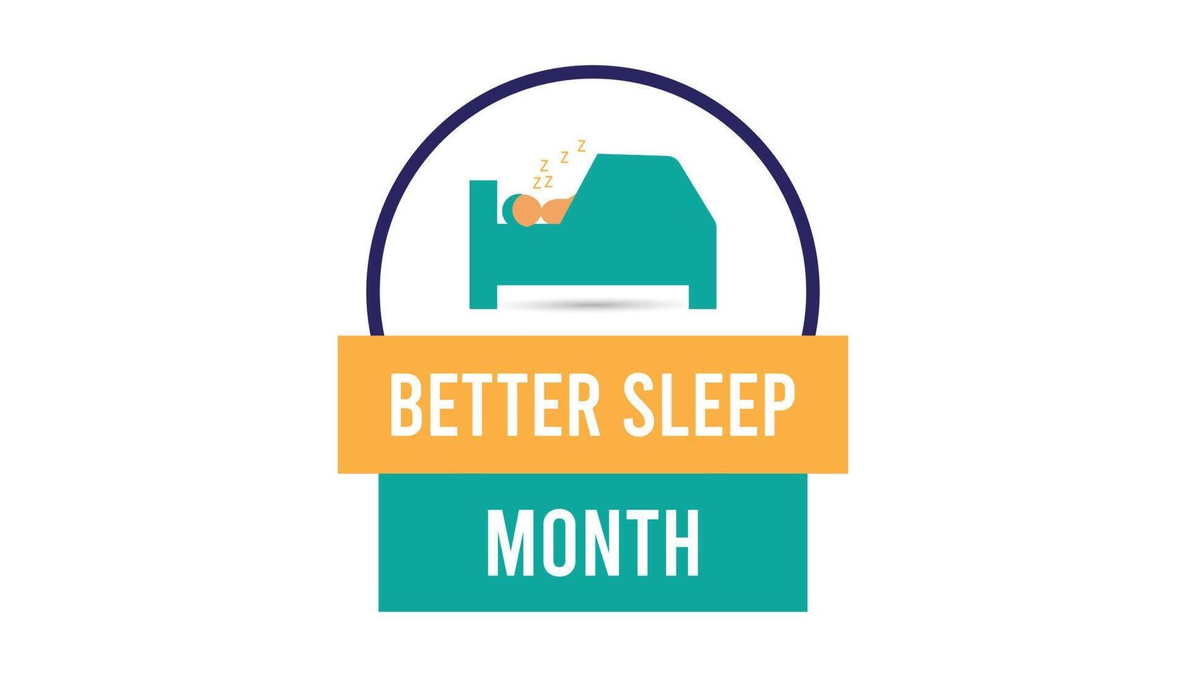 Better Sleep Month observed every year in May. Template for background, banner, card, poster with text inscription. vector