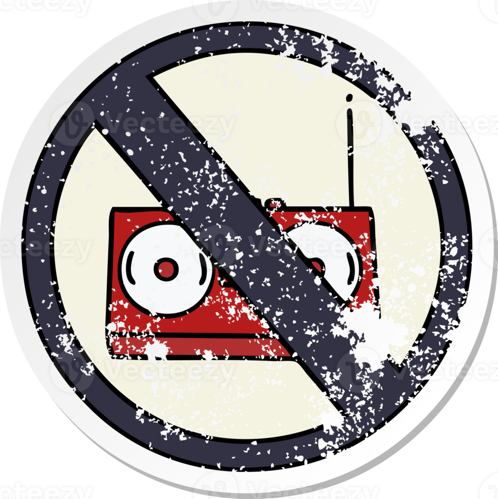 distressed sticker of a cute cartoon no radio allowed sign png