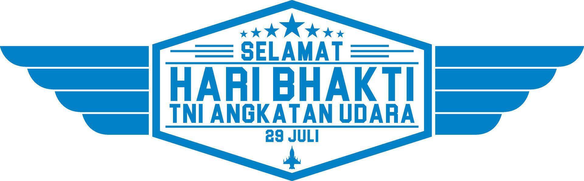 indonesian air force anniversary selamat hari bhakti tni angkatan udara vector