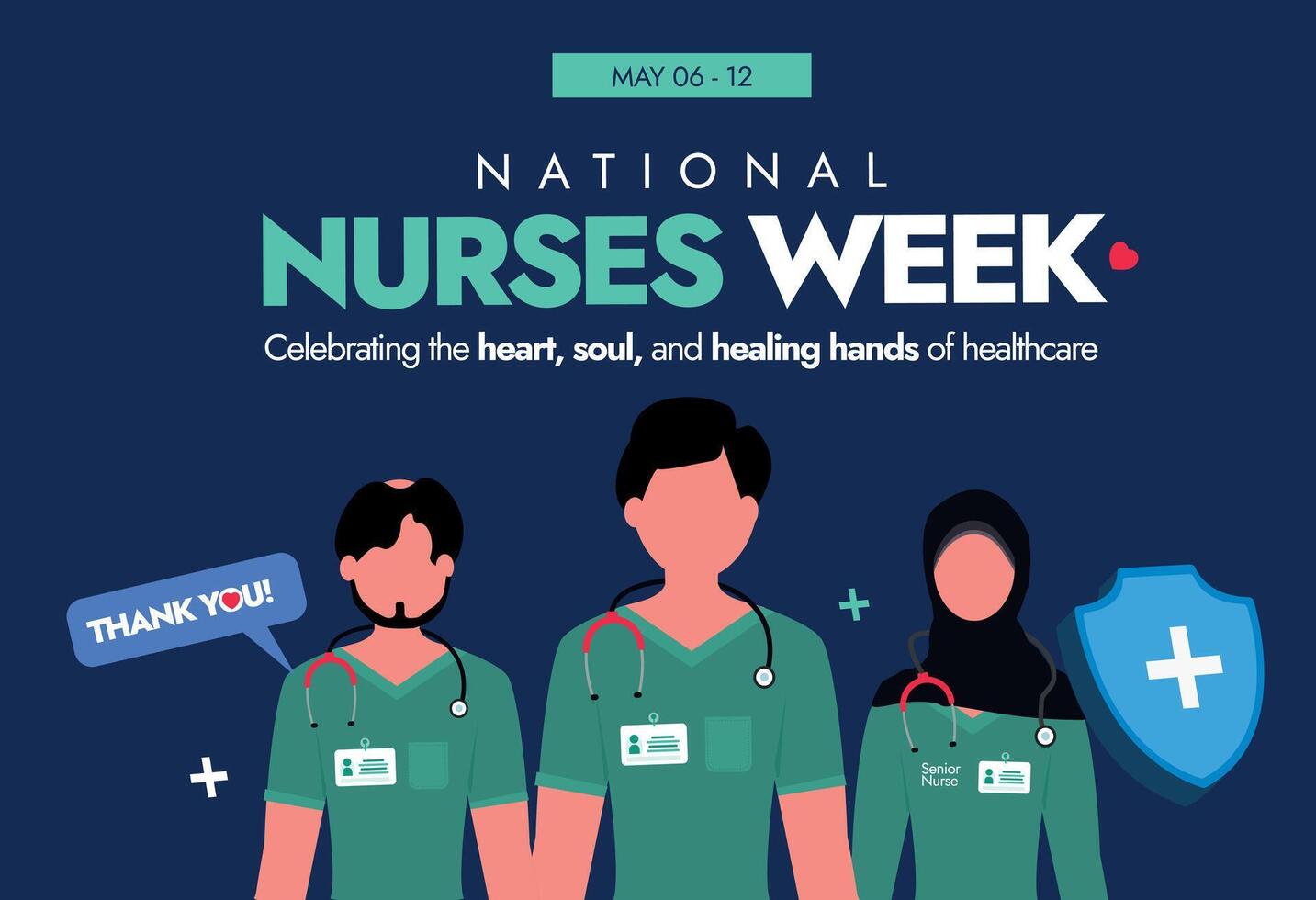 National Nurses Week. May 6 to 12 National nurses week celebration banner with three nurses in their green uniform. Appreciation banner, social media post for nurses day. Healing hands of healthcare. vector