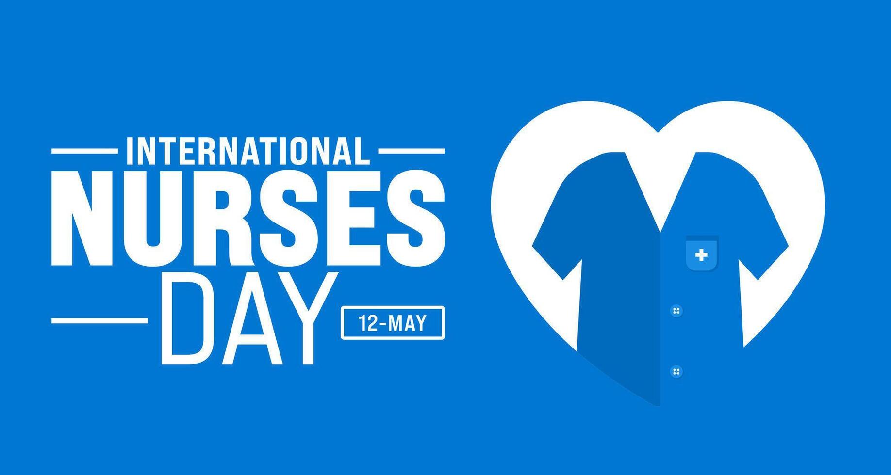 12 May is International Nurses Day background template. nurse dress, medical instrument, medicine, Medical and health care concept. use to background, banner, placard, card, and poster design. vector