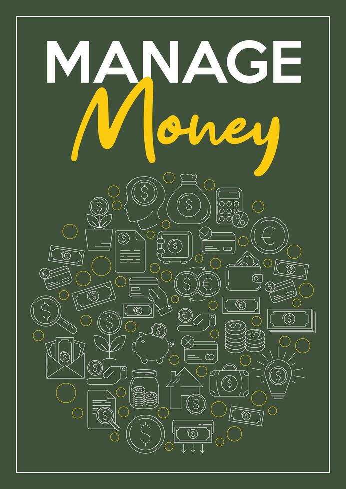 Manage money poster, round composition with finance and business icon set. Flat line, pictogram. Design with cash, coin, banking, card, currency exchange, saving, transaction symbol. vector