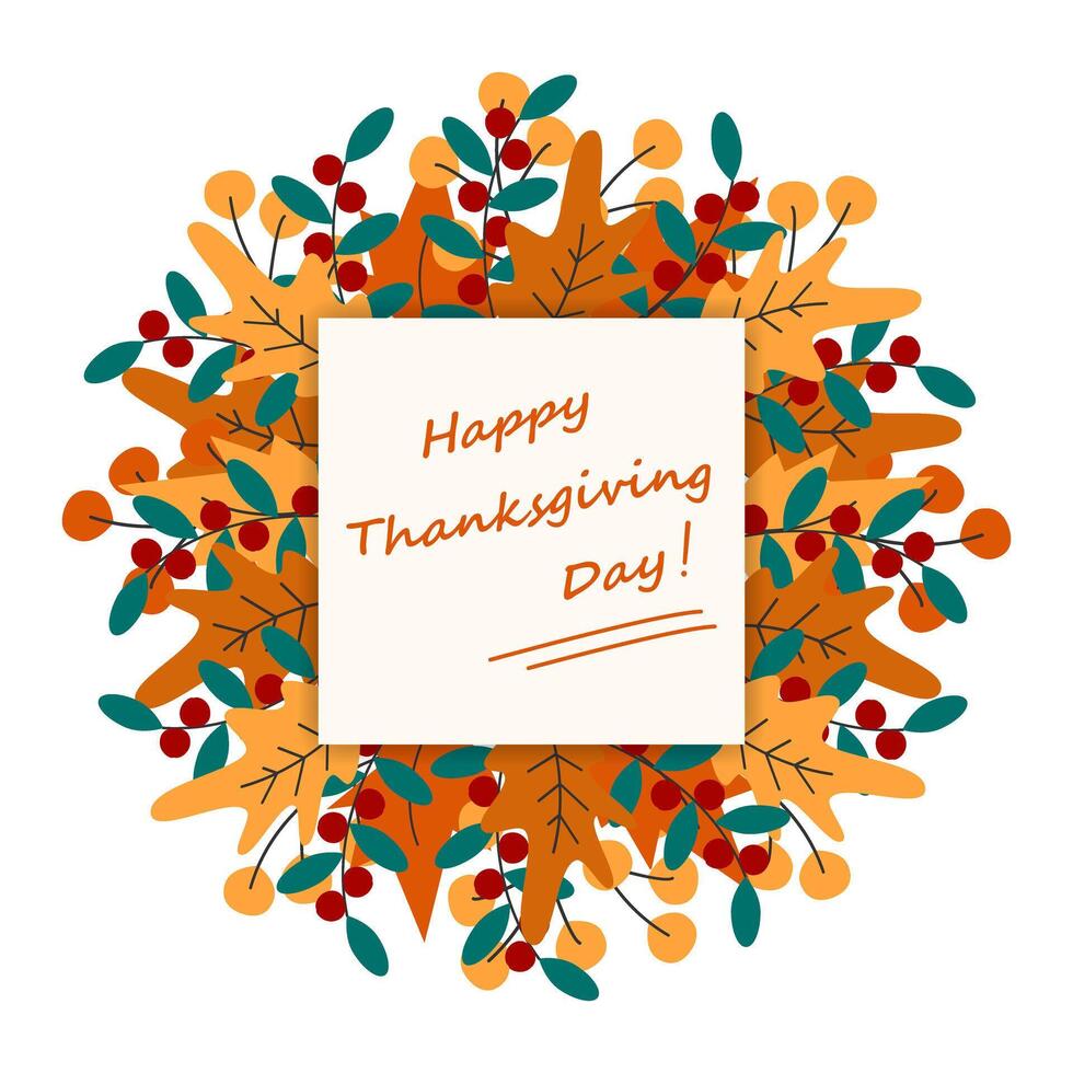 Wreath of colorful autumn leaves and handwriting lettering Happy Thanksgiving Day on a note sticker Thanksgiving greetings design concept Isolate EPS for cards, posters, banners, promo or web vector