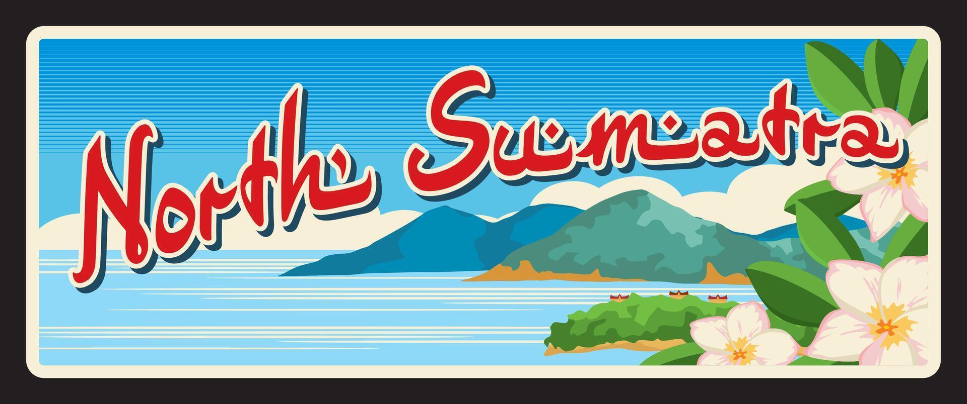 North Sumatra Indonesia, retro travel plate vector