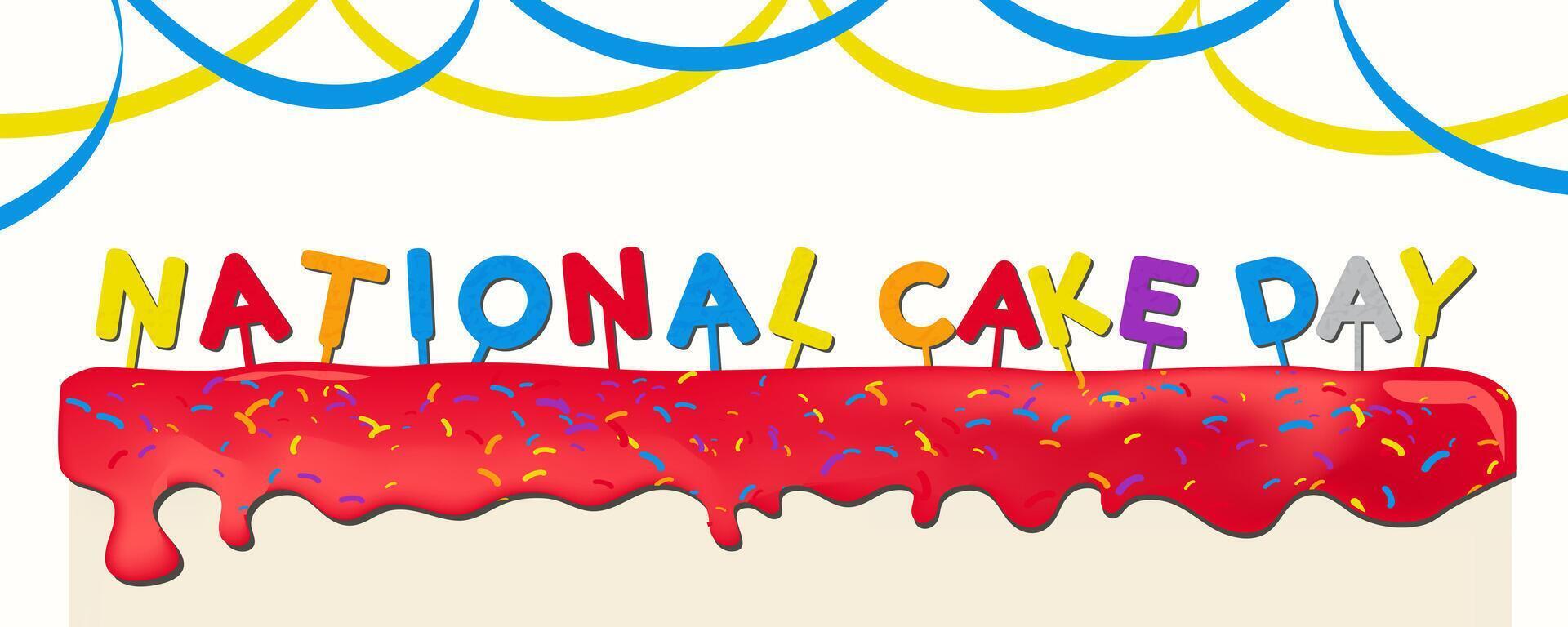 Horizontal National Cake Day Banner. National Cake Day lettering cake toppers. Celebrated on November 26. vector