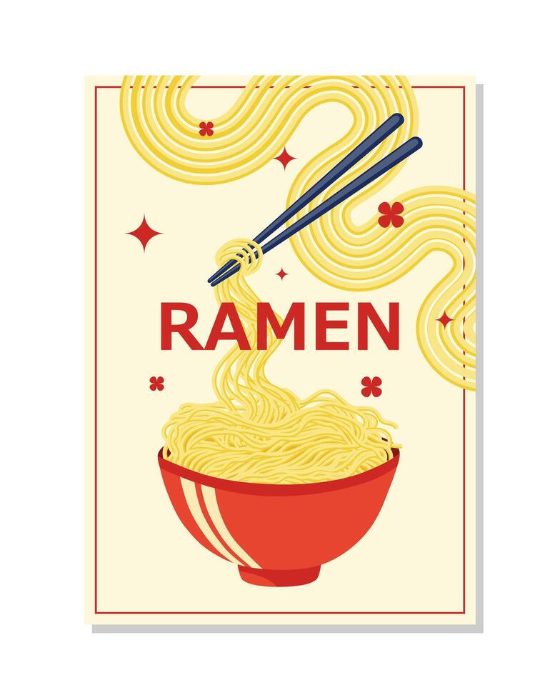 Ramen poster template. Illustration asian noodles with chopsticks. vector