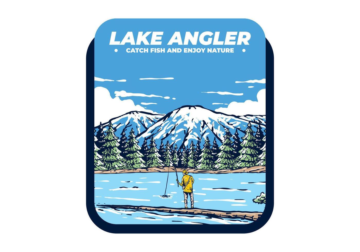 Vintage illustration of a man fishing on the lake with forest and mountain view vector