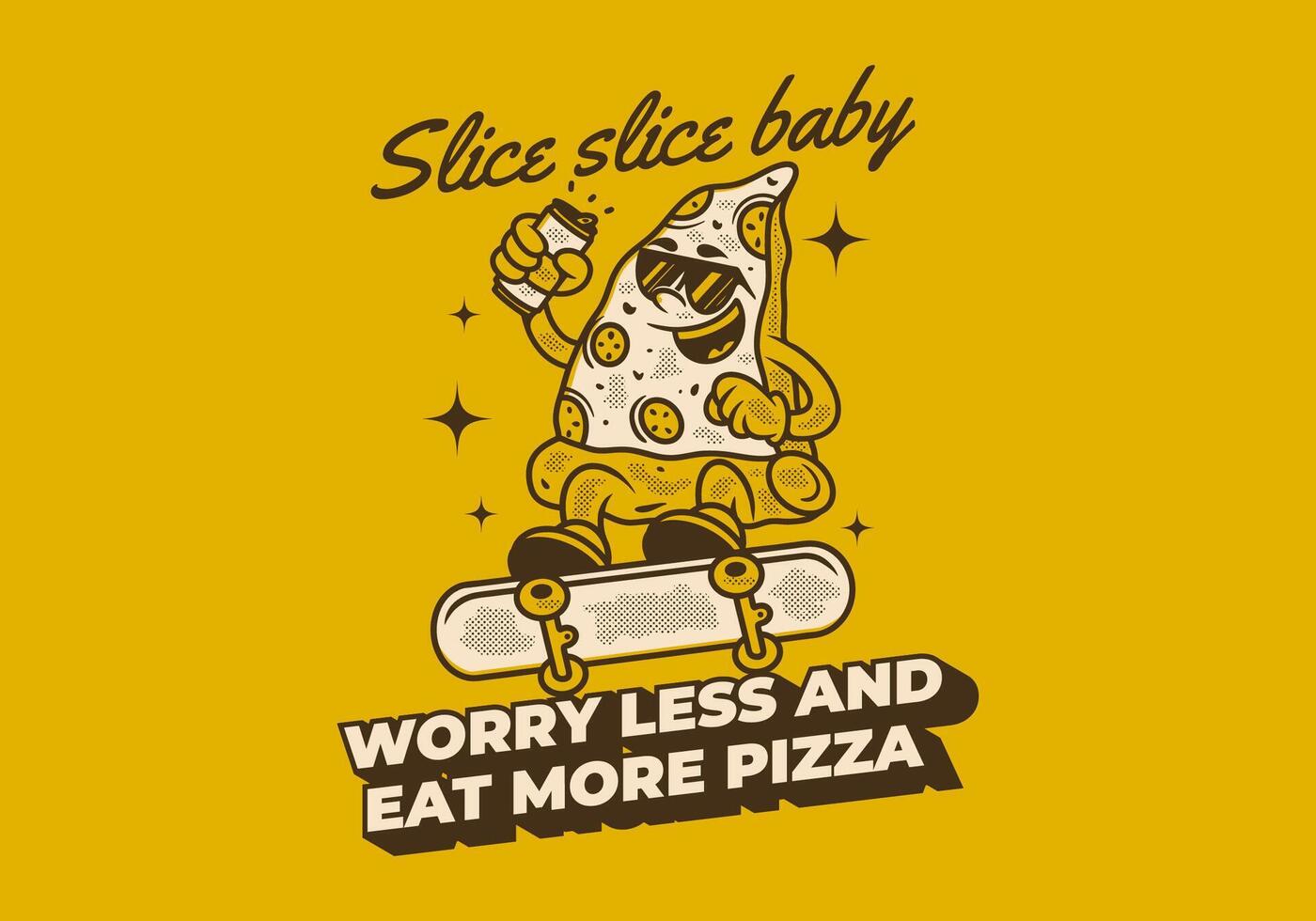 Worry less and eat more pizza. Retro illustration of pizza character jumping on skateboard vector