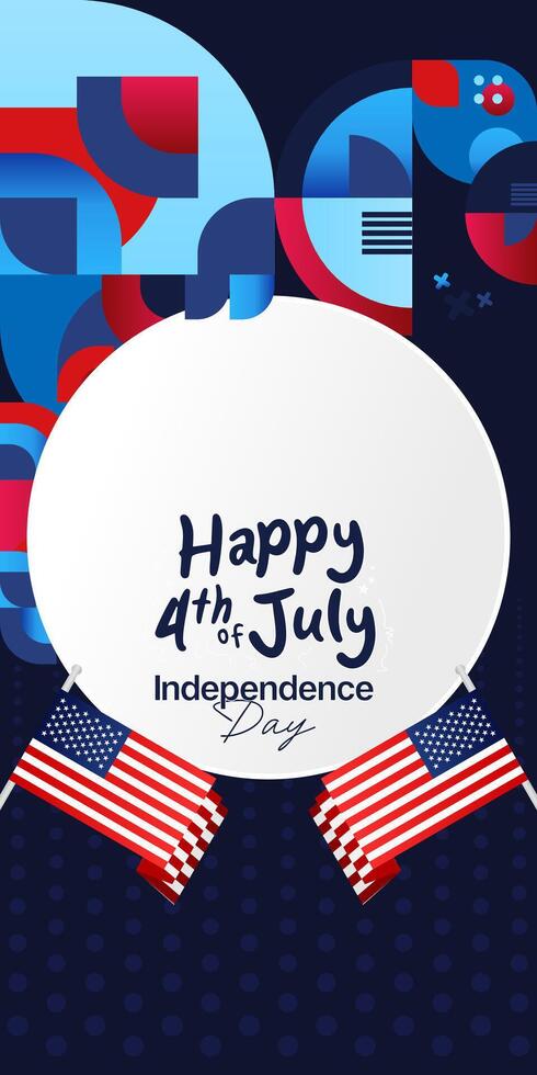 United States Independence Day banner in colorful modern geometric style. USA National Day greeting card cover on 4th of July with country flag. Vertical backgrounds for celebrating national holidays vector