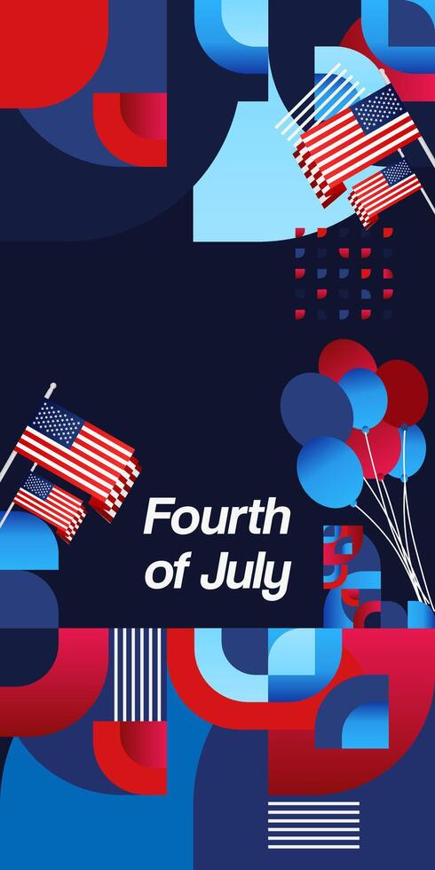 United States Independence Day banner in colorful modern geometric style. USA National Day greeting card cover on 4th of July with country flag. Vertical backgrounds for celebrating national holidays vector