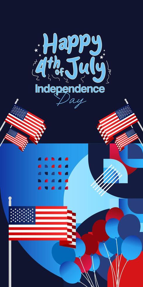 United States Independence Day banner in colorful modern geometric style. USA National Day greeting card cover on 4th of July with country flag. Vertical backgrounds for celebrating national holidays vector