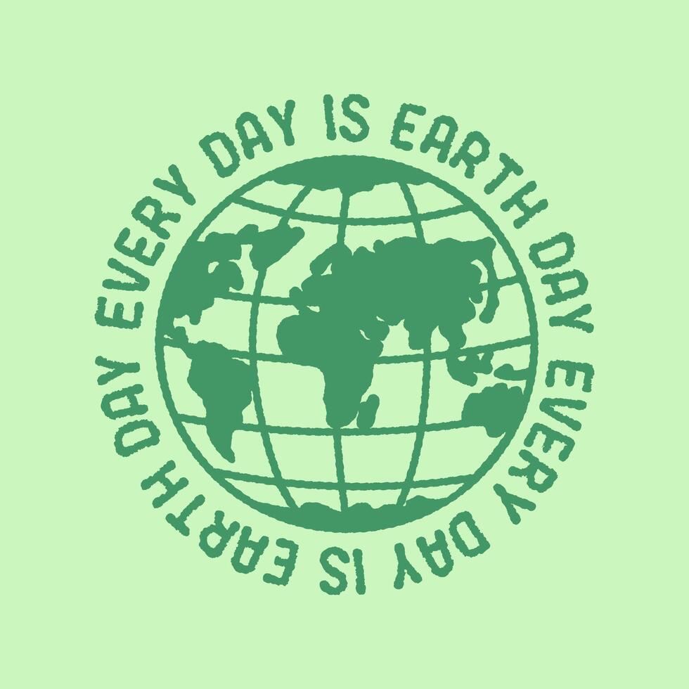 Every Day Is Earth Day Square Poster, Simple Minimalistic Illustration of Globe on Green Background. vector