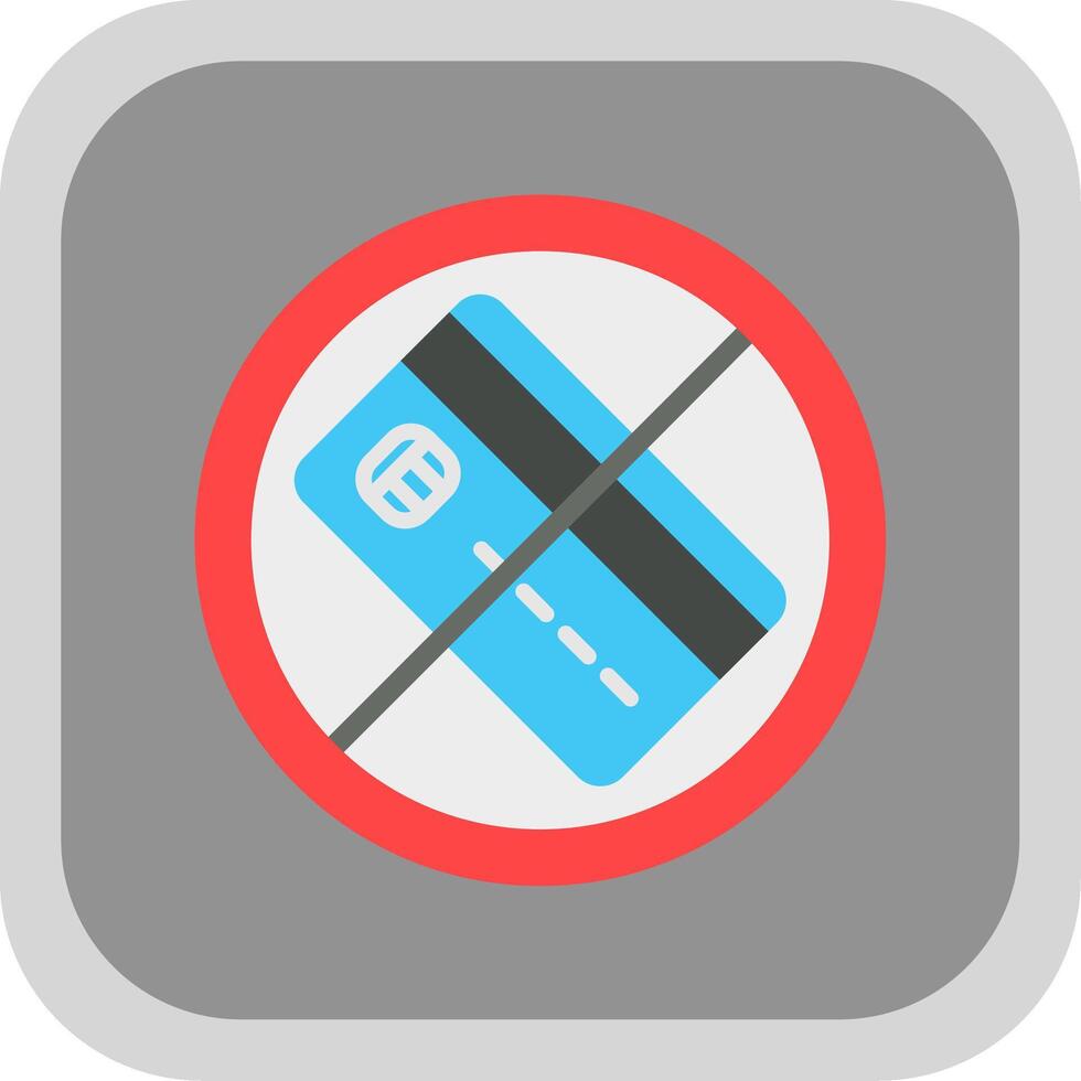 No Credit Card Flat round corner Icon Design vector