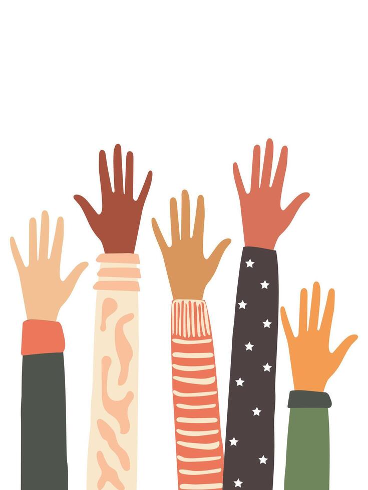 Hands of people with different skin colors, different nationalities and religions. Activists, feminists and other communities fight for equality. vector