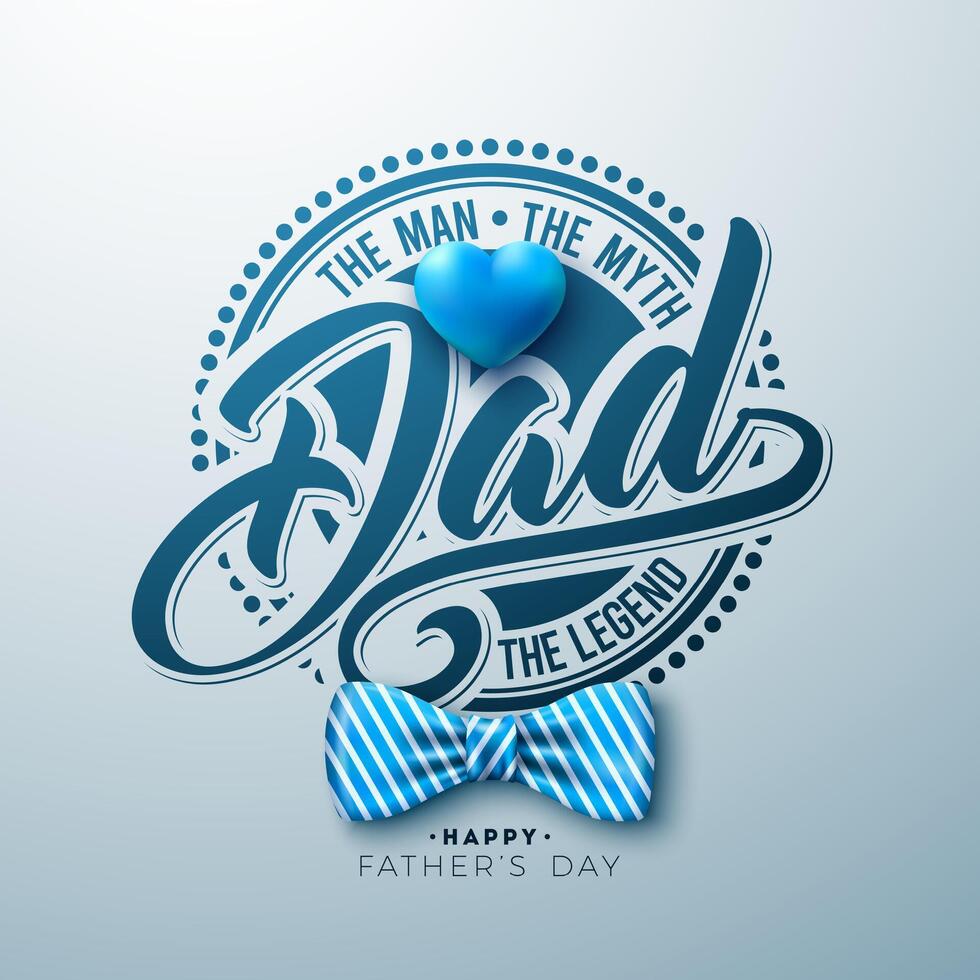 Happy Father's Day Greeting Card Design with Heart and Striped Bow Tie on Light Background. Papa the Men, The Myth, The Legend Celebration Illustration for Best Dad. Template for Banner, Flyer vector