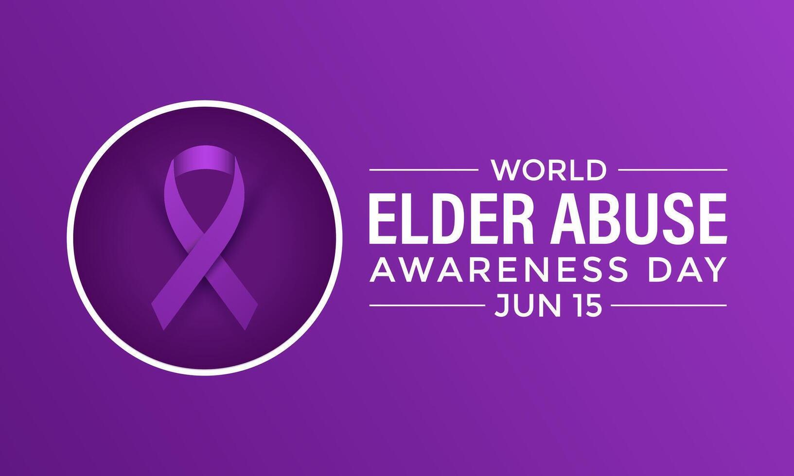 World Elder abuse awareness day is observed every year on June 15. Its will be raised awareness of Elder abuse. Banner poster, flyer and background design. vector
