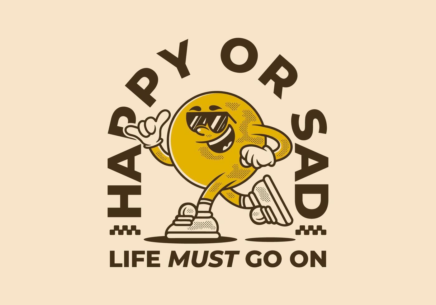 Happy or sad, life must go on. Mascot character of ball head in running pose vector