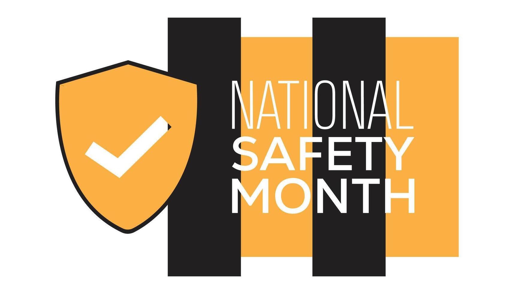 National Safety Month observed every year in June. Template for background, banner, card, poster with text inscription. vector