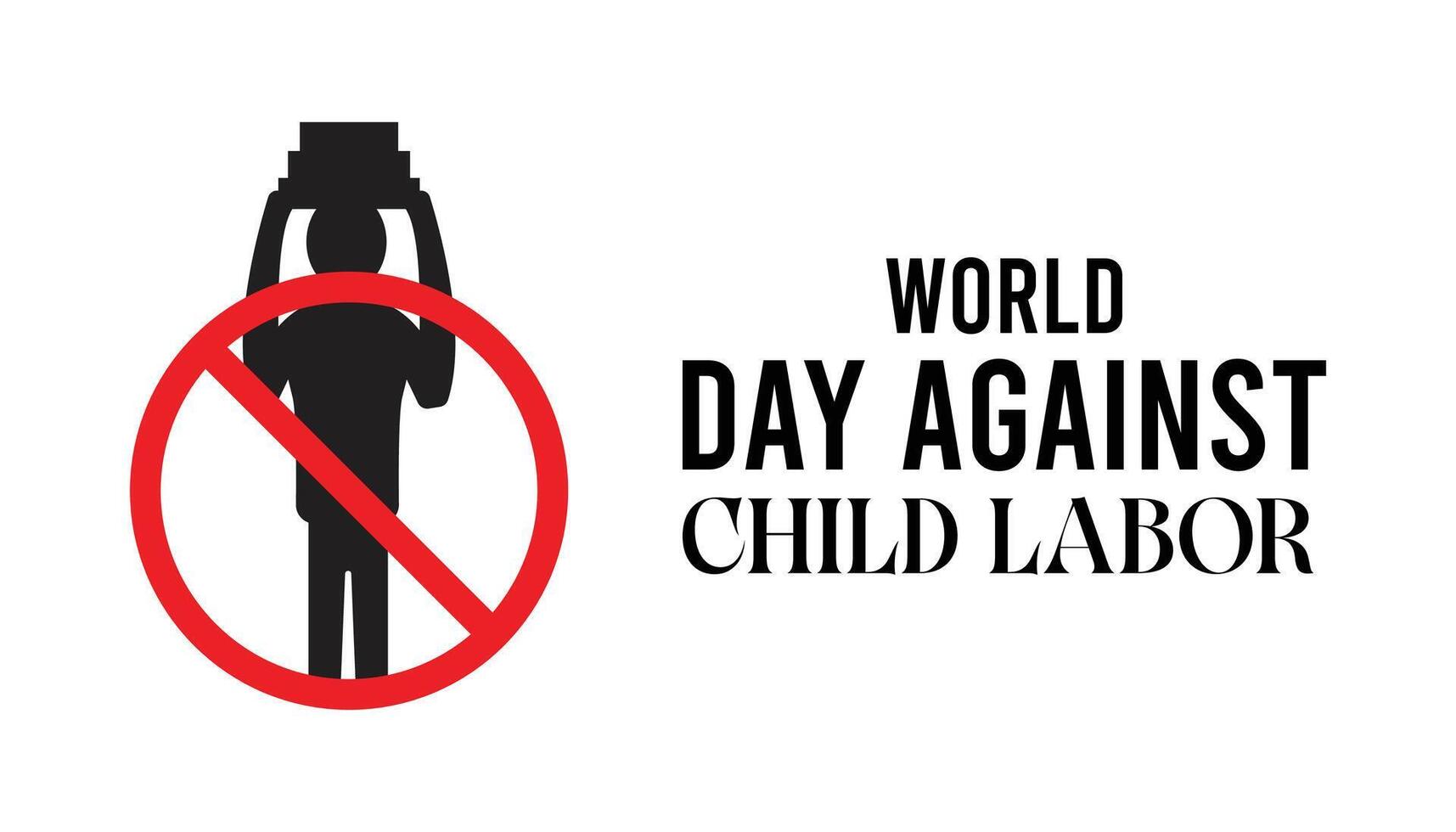 World Day Against Child Labor observed every year in June. Template for background, banner, card, poster with text inscription. vector