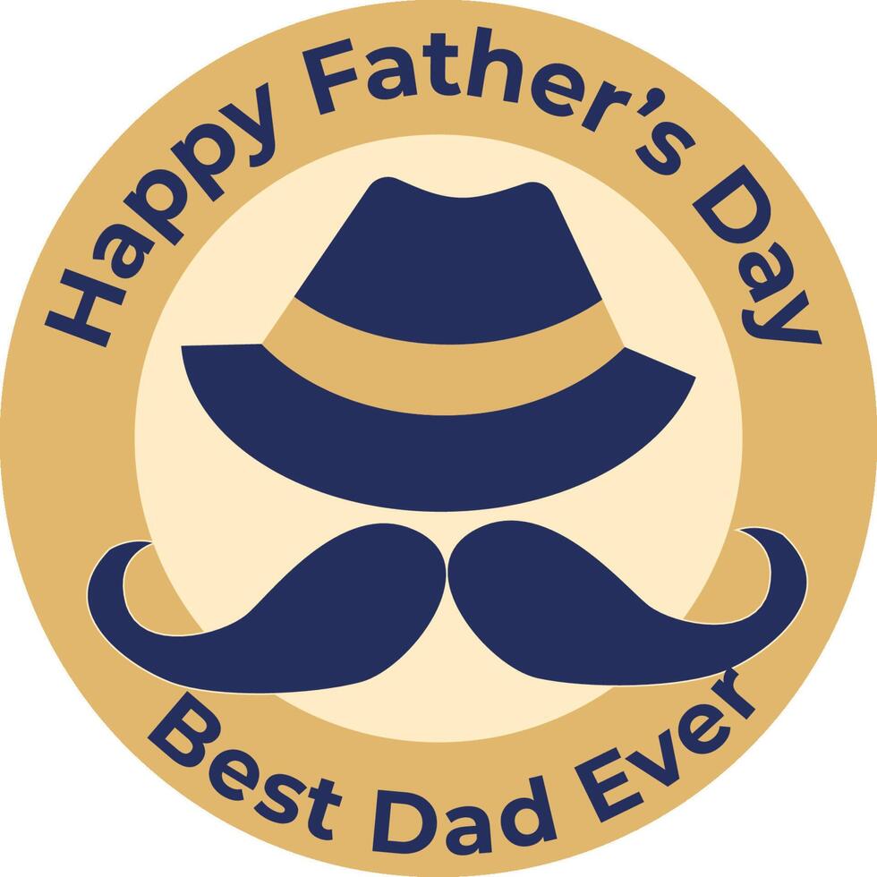 Best dad ever typography with mustache and hat vector