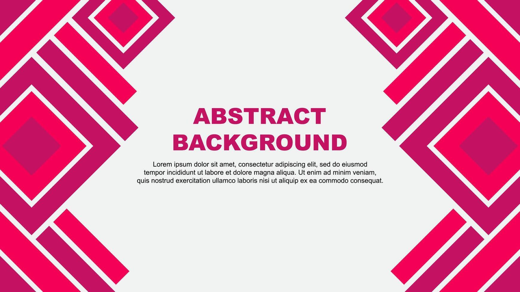 Abstract Background Design Template. Abstract Banner Wallpaper Illustration. Pink vector