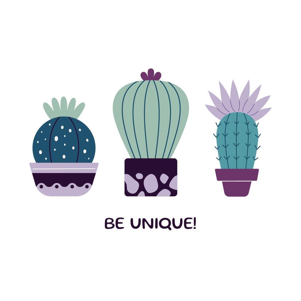 Set of blooming cacti, succulents in pots. Cute cartoon cactus. Doodle style, flat design. Scandinavian, boho style postcard. Exotic and Tropical Plant, home decor. Be unique slogan vector