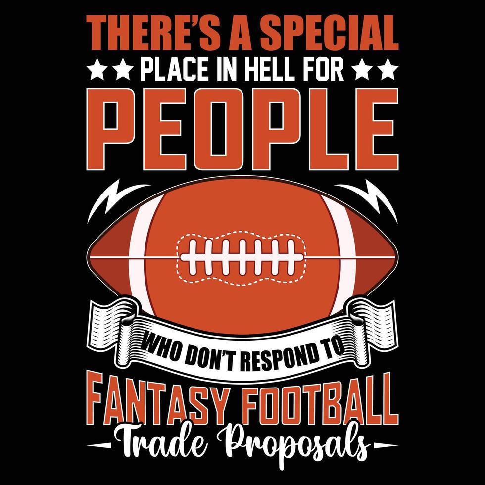 American Football Quotes T shirt Design, American Football Typography Art, American Football Illustration, Sports Shirt Design vector