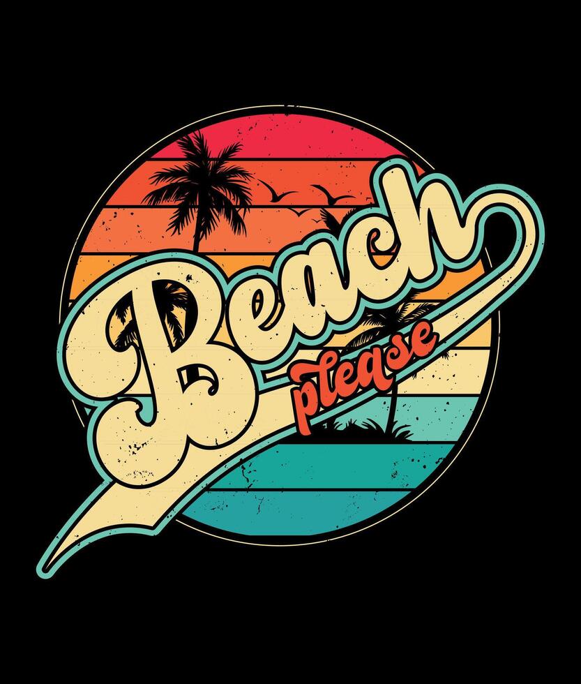 verano t camisa mejor citar playa Por favor tipografía, , retro-vintage, camiseta diseño modelo. único grunge vectores gráfico ilustración verano camisa Listo para impresión y otro usos.