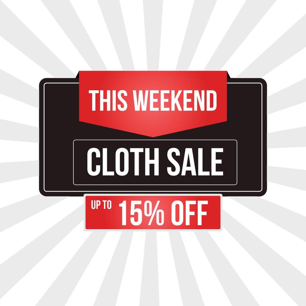 This weekend cloth sale Special offer badge. vector