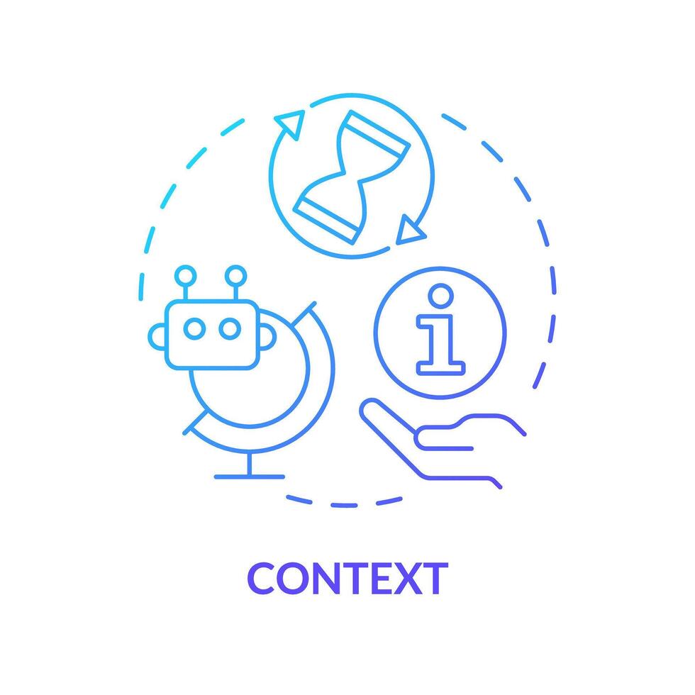 Context blue gradient concept icon. Key element of prompt. Background and specific information. Asking chatbot. Round shape line illustration. Abstract idea. Graphic design. Easy to use in article vector