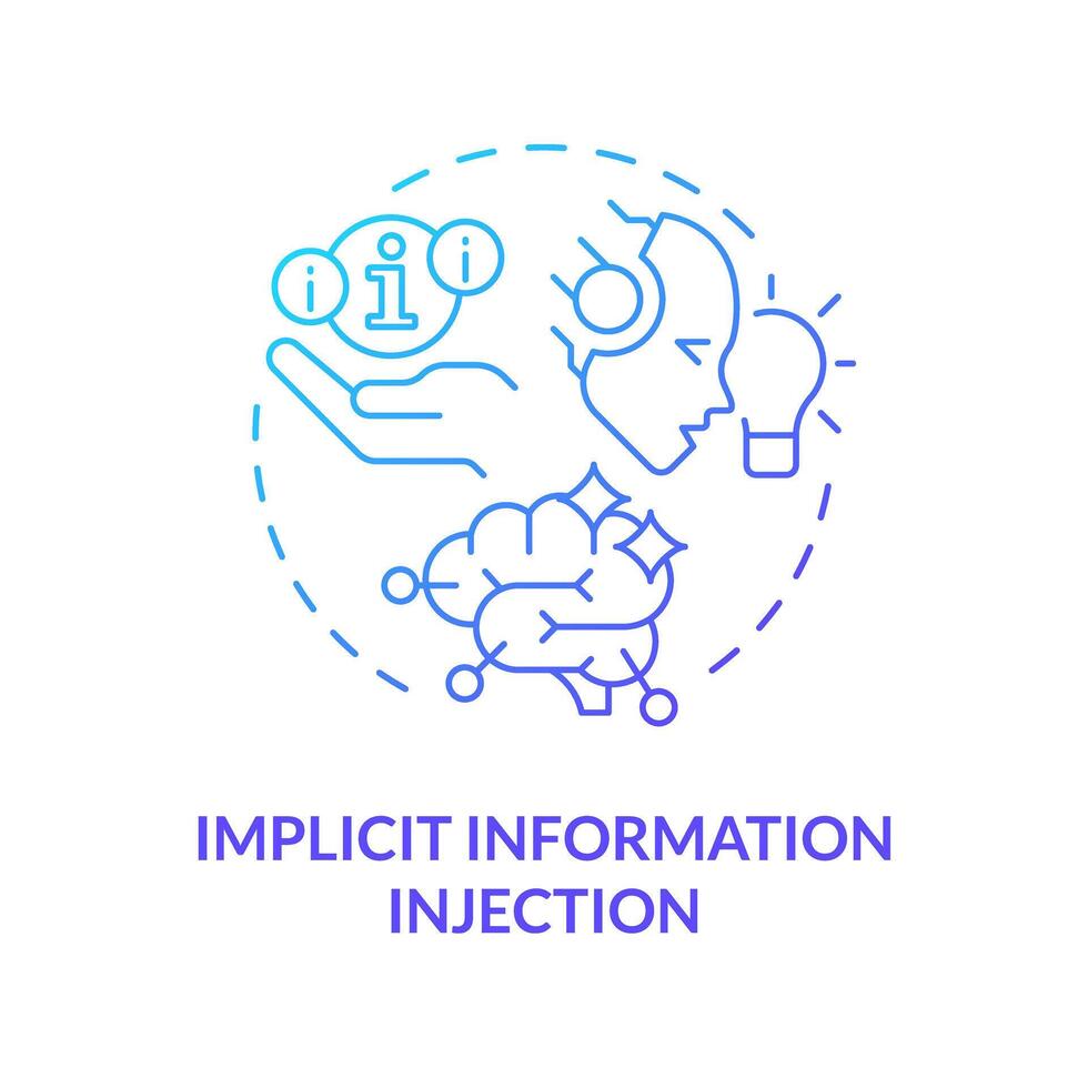 Implicit information injection blue gradient concept icon. Prompt engineering technique. Make suggestion. Round shape line illustration. Abstract idea. Graphic design. Easy to use in article vector