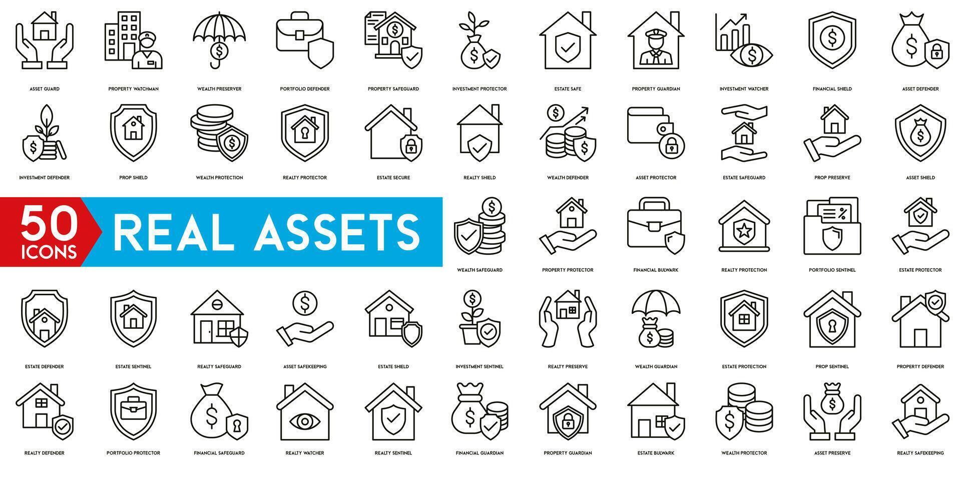 Real Asset icon. Asset Guard, Property Watchman, Wealth Preserver, Portfolio Defender, Property Safeguard, Investment Protector, Estate Safe, Property Guardian , Investment Watcher , Financial Shield vector