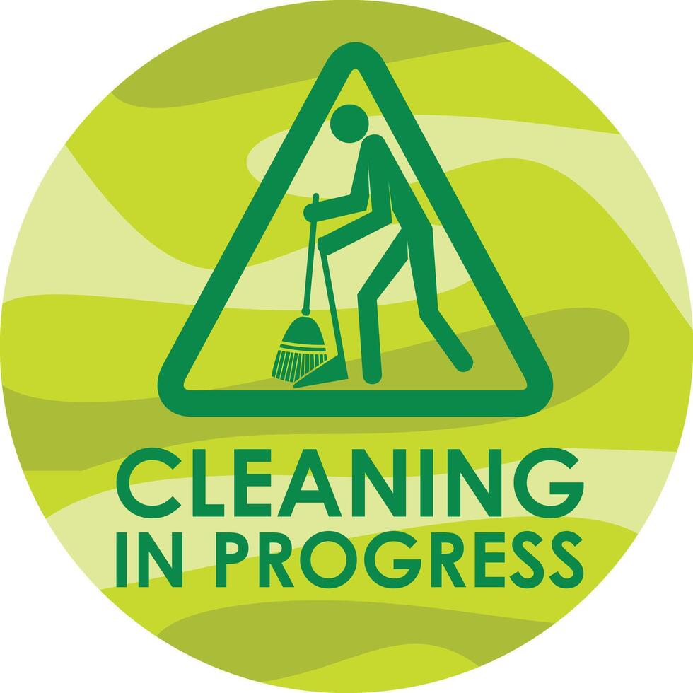 CLEANING IN PROGRESS SIGNAGE READY TO USE vector