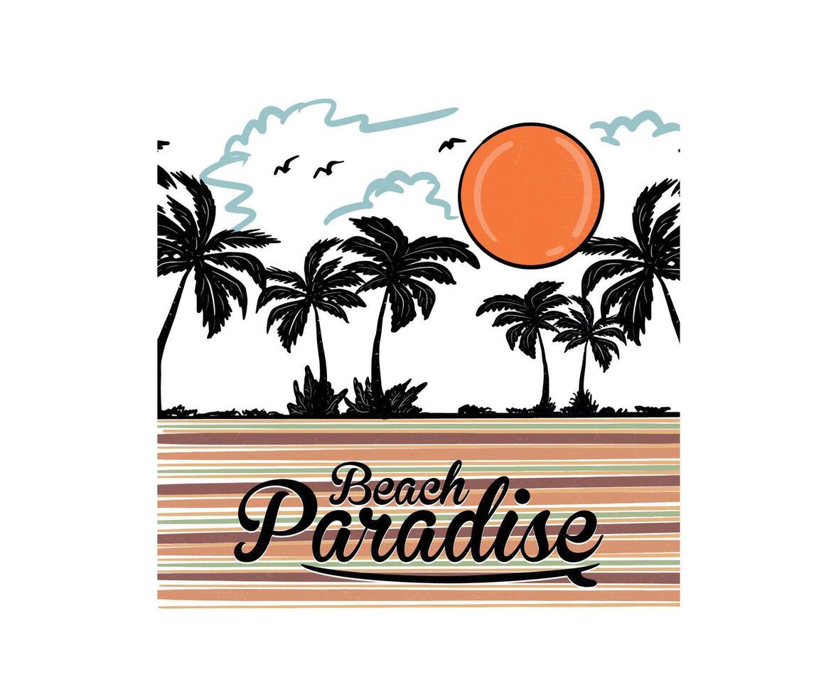 Beach Paradise Print t shirt graphics design, typography slogan on palm trees background. Summer beach vibes. Endless Summer. Sunshine with wave. vector