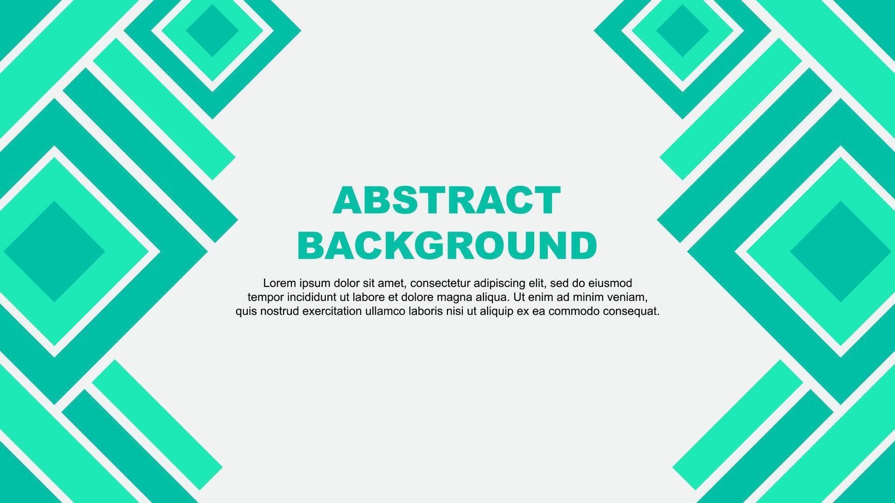 Abstract Background Design Template. Abstract Banner Wallpaper Illustration. Teal Green vector