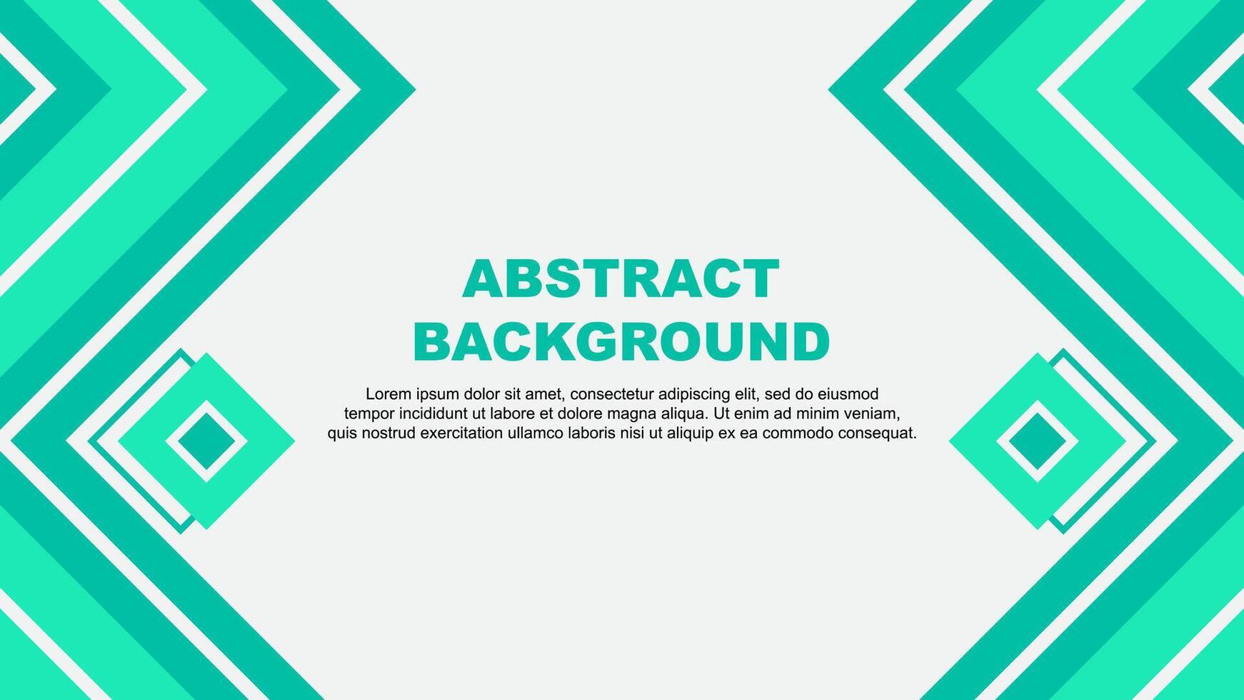 Abstract Background Design Template. Abstract Banner Wallpaper Illustration. Teal Green Design vector