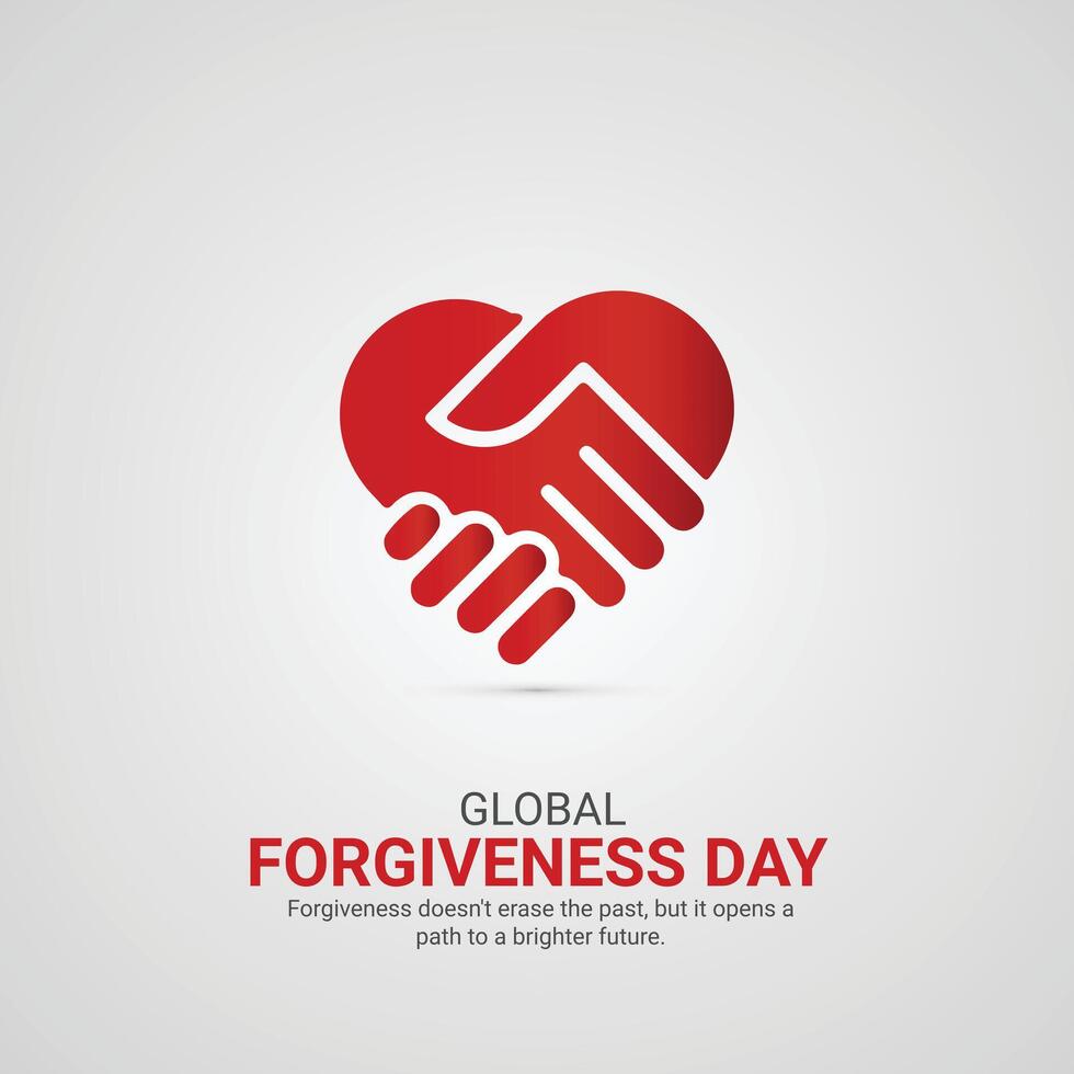 Global Forgiveness Day creative ads design, Global Forgiveness Day, July 7, 3d illustration vector