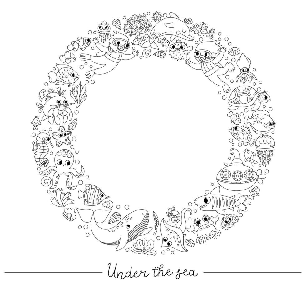 black and white under the sea round frame with divers, submarine, animals, weeds. Line ocean wreath card template design or coloring page. Cute illustration with dolphin, whale vector