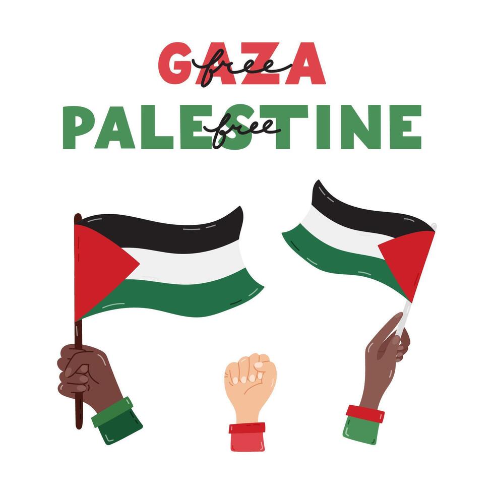 Free Palestine poster with lettering and hands holding Gaza flag and fist as symbol of resistance. Concept of support and save Palestine. Simple hand drawn clipart for banner, wallpaper, flyer. vector
