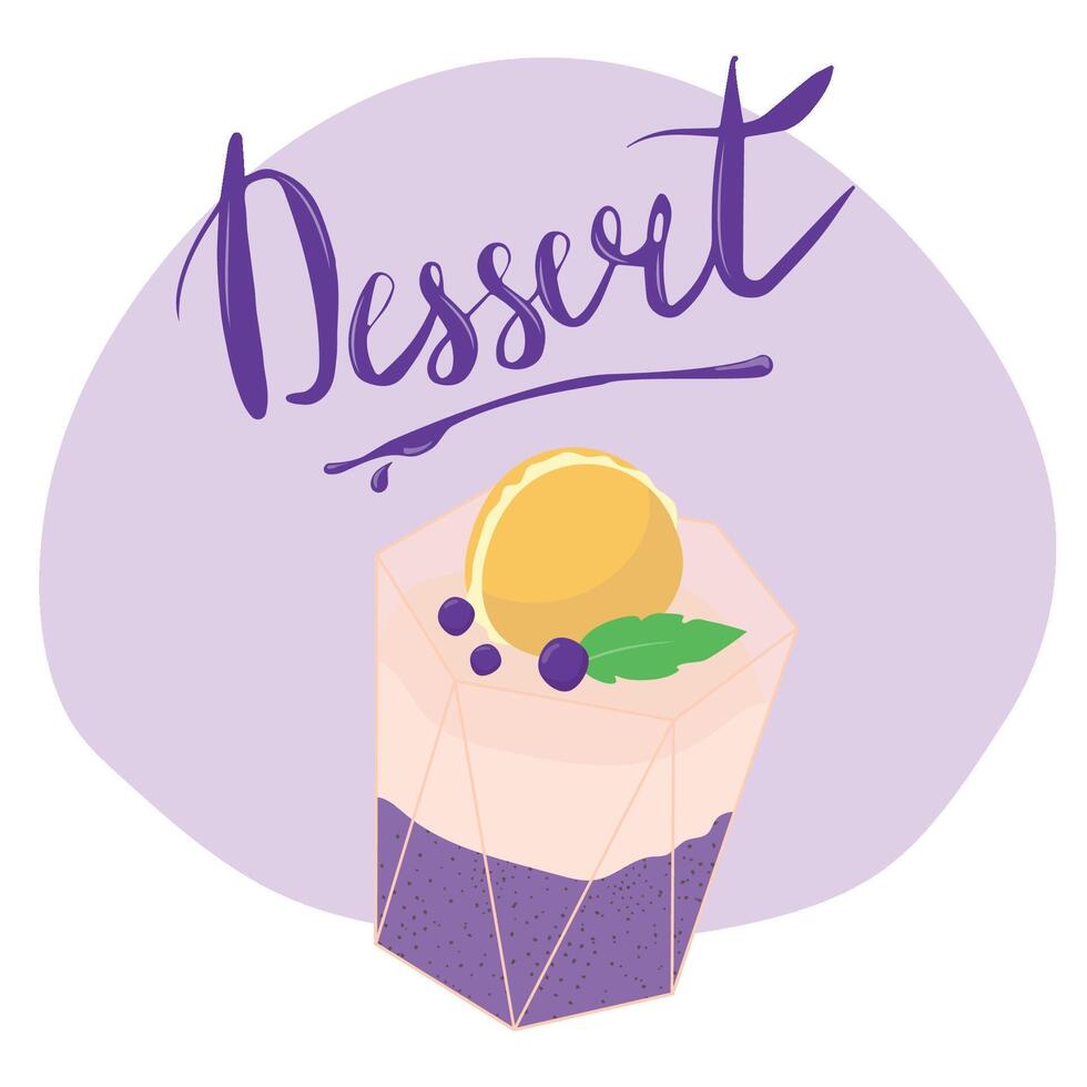Tasty panna cotta with blueberry and macaroon in glass. Delicious dessert. illustration with lettering. Postcard, poster, banner. Illustration for menu or flyer. vector