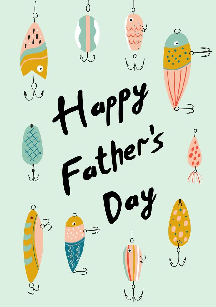 Happy Fathers Day card for fisherman. Cute greeting illustration for dad with fishing lures. Handwritten text, childish lettering design. Cartoon fishing equipment element for poster, banner. vector